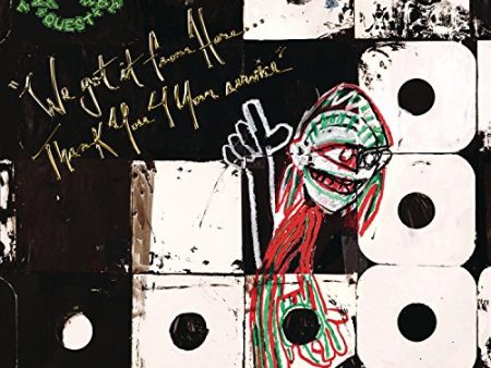 A TRIBE CALLED QUEST - WE GOT IT FROM HERE... THANK YOU 4 Y OUR SERVICE (VINYL) Online